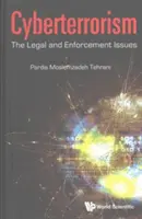 Cyberterroryzm: Kwestie prawne i egzekwowania prawa - Cyberterrorism: The Legal and Enforcement Issues