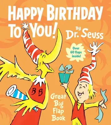 Wszystkiego najlepszego z okazji urodzin! Wielka księga z klapkami - Happy Birthday to You! Great Big Flap Book