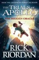 Ukryta wyrocznia (The Trials of Apollo Book 1) - Hidden Oracle (The Trials of Apollo Book 1)