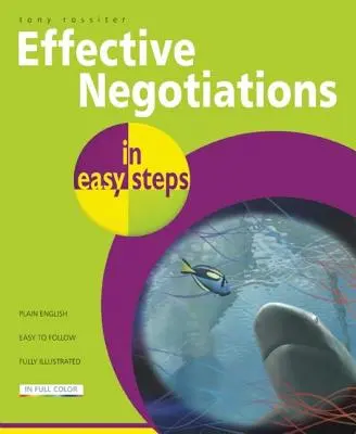 Skuteczne negocjacje w prostych krokach - Effective Negotiations in Easy Steps