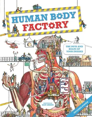 Fabryka ludzkiego ciała: Przewodnik po twoim wnętrzu - The Human Body Factory: A Guide to Your Insides