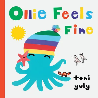 Ollie czuje się dobrze - Ollie Feels Fine