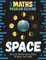 Rozwiązywanie problemów matematycznych: Kosmos - Maths Problem Solving: Space