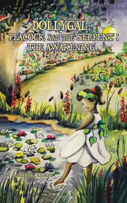 DollyGal, Peacock and the Serpent: Przebudzenie - DollyGal, Peacock and the Serpent: The Awakening