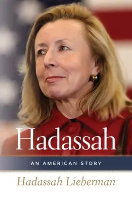 Hadassah: amerykańska historia - Hadassah: An American Story