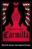 Carmilla, Deluxe Edition: Kultowy klasyk, który zainspirował Draculę - Carmilla, Deluxe Edition: The Cult Classic That Inspired Dracula