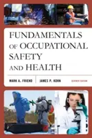 Podstawy bezpieczeństwa i higieny pracy, wydanie siódme - Fundamentals of Occupational Safety and Health, Seventh Edition