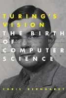 Wizja Turinga: Narodziny informatyki - Turing's Vision: The Birth of Computer Science