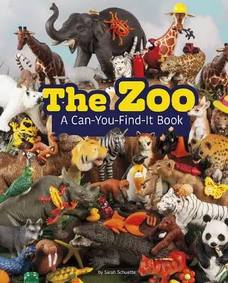 Zoo: A Can-You-Find-It Book - The Zoo: A Can-You-Find-It Book