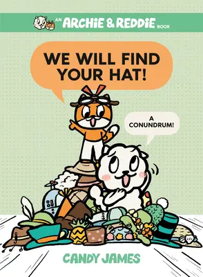 Znajdziemy twój kapelusz!: Zagadka! - We Will Find Your Hat!: A Conundrum!