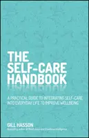 The Self-Care Handbook: Połącz się ze sobą i popraw swoje samopoczucie - The Self-Care Handbook: Connect with Yourself and Boost Your Wellbeing