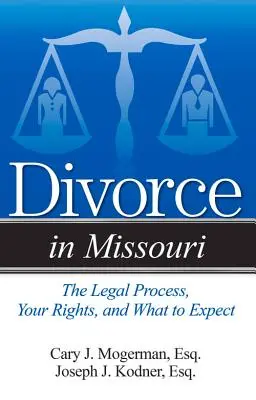 Przewodnik po rozwodzie w Missouri: Proste odpowiedzi na złożone pytania - A Guide to Divorce in Missouri: Simple Answers to Complex Questions