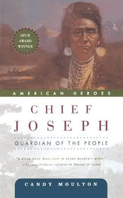 Wódz Józef: Opiekun ludu - Chief Joseph: Guardian of the People