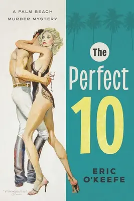 The Perfect 10: Tajemnica morderstwa w Palm Beach - The Perfect 10: A Palm Beach Murder Mystery