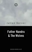 Ojciec Nandru i wilki - Father Nandru and the Wolves