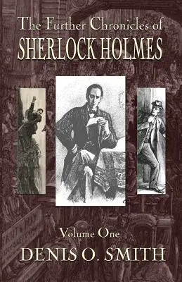 Dalsze kroniki Sherlocka Holmesa - tom 1 - The Further Chronicles of Sherlock Holmes - Volume 1