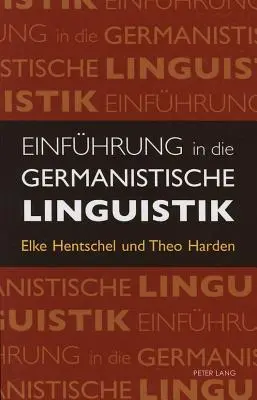 Wprowadzenie do lingwistyki germańskiej - Einfuehrung in Die Germanistische Linguistik