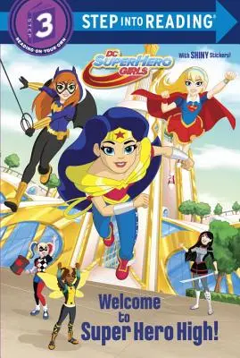 Witamy w Super Hero High! (DC Super Hero Girls) - Welcome to Super Hero High! (DC Super Hero Girls)