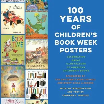 100 lat plakatów Tygodnia Książki dla Dzieci - 100 Years of Children's Book Week Posters