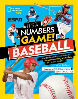 To gra liczb! Baseball: Matematyka stojąca za perfekcyjnym zagraniem, zwycięski grand slam i wiele więcej! - It's a Numbers Game! Baseball: The Math Behind the Perfect Pitch, the Game-Winning Grand Slam, and So Much More!