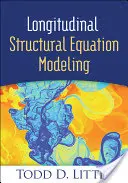 Podłużne modelowanie równań strukturalnych - Longitudinal Structural Equation Modeling