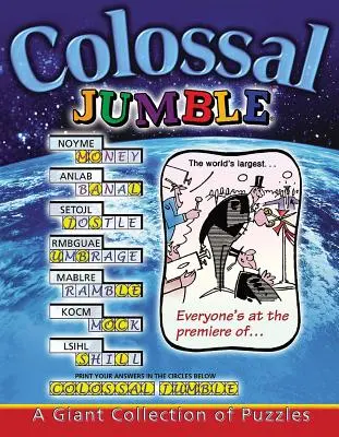 Colossal Jumble(r): Gigantyczna kolekcja łamigłówek - Colossal Jumble(r): A Giant Collection of Puzzles