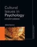 Zagadnienia kulturowe w psychologii: Podręcznik dla studentów - Cultural Issues in Psychology: A Student's Handbook