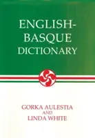 Słownik baskijsko-angielski, angielsko-baskijski - Basque-English, English-Basque Dictionary