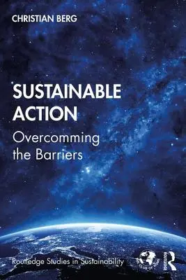 Zrównoważone działania: Pokonywanie barier - Sustainable Action: Overcoming the Barriers