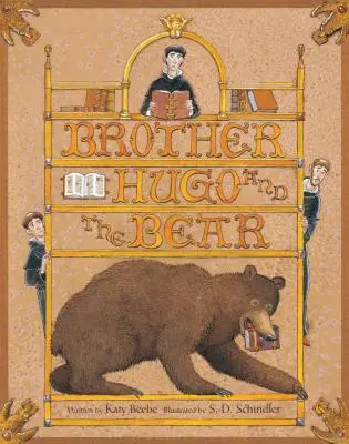 Brat Hugo i niedźwiedź - Brother Hugo and the Bear