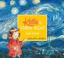 Katie i gwiaździsta noc - Katie and the Starry Night