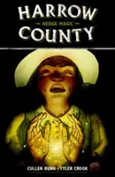 Hrabstwo Harrow tom 6: Magia żywopłotu - Harrow County Volume 6: Hedge Magic