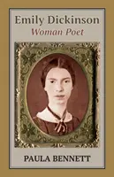 Emily Dickinson: Kobieta poetka - Emily Dickinson: Woman Poet