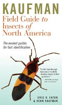 Przewodnik terenowy Kaufmana po owadach Ameryki Północnej - Kaufman Field Guide to Insects of North America