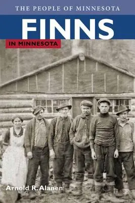 Finowie w Minnesocie - Finns in Minnesota
