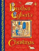 Boże Narodzenie brata Egberta - Brother Egbert's Christmas