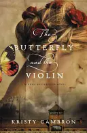 Motyl i skrzypce - The Butterfly and the Violin