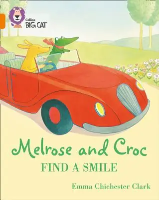 Melrose and Croc Find a Smile: Zespół 06/Pomarańczowy - Melrose and Croc Find a Smile: Band 06/Orange