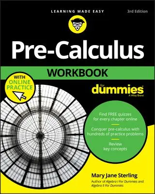 Algebra I dla opornych - zeszyt ćwiczeń - Pre-Calculus Workbook for Dummies