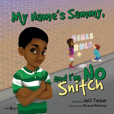 Nazywam się Sammy i nie jestem kapusiem - My Name Is Sammy, and I'm No Snitch