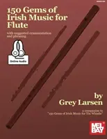 150 perełek muzyki irlandzkiej na flet - 150 Gems of Irish Music for Flute