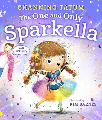 Jedyna i niepowtarzalna Sparkella - The One and Only Sparkella