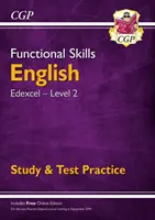 Umiejętności funkcjonalne z języka angielskiego: Edexcel Level 2 - Study & Test Practice (dla 2021 i później) - Functional Skills English: Edexcel Level 2 - Study & Test Practice (for 2021 & beyond)