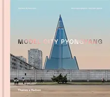 Modelowe miasto Pjongjang - Model City Pyongyang