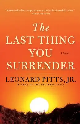 The Last Thing You Surrender: Powieść o II wojnie światowej - The Last Thing You Surrender: A Novel of World War II