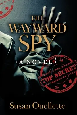 Nieustraszony szpieg - The Wayward Spy