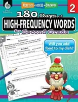 180 dni słów o wysokiej częstotliwości dla drugiej klasy: Ćwicz, oceniaj, diagnozuj - 180 Days of High-Frequency Words for Second Grade: Practice, Assess, Diagnose