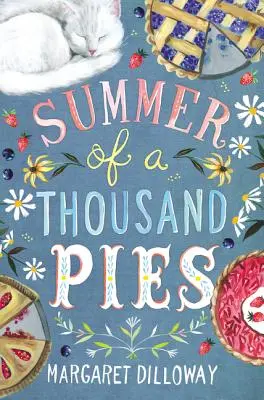 Lato tysiąca ciast - Summer of a Thousand Pies