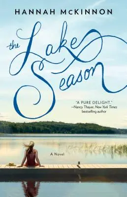 Sezon na jeziorze - The Lake Season