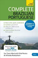 Kompletny brazylijski portugalski: kurs dla początkujących i średnio zaawansowanych - Complete Brazilian Portuguese: Beginner to Intermediate Course